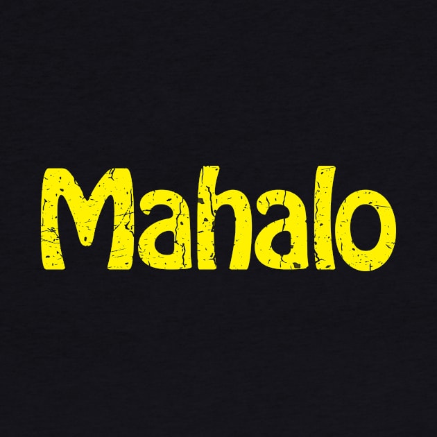 Mahalo by TheAllGoodCompany